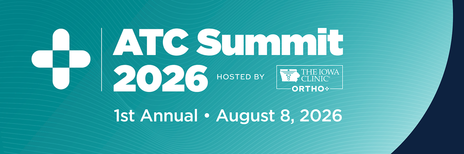 ATC Summit 2026 — 1st Annual · August 8, 2026 · Hosted by The Iowa Clinic Ortho+